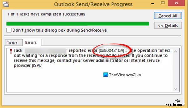 Outlook 오류 0x8004210A 수정, 응답을 기다리는 동안 작업 시간이 초과되었습니다. 