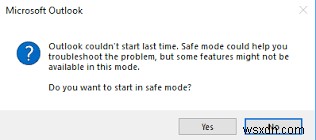 지난번에 Outlook을 시작할 수 없습니다. 안전 모드에서 시작하시겠습니까? 
