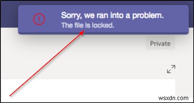Microsoft Teams에서 파일이 잠겨 있음 오류 
