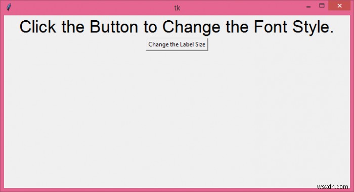Tkinter에서 레이블의 텍스트 크기를 변경하는 방법은 무엇입니까? 