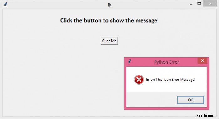 Tkinter 오류 메시지 상자를 만드는 방법은 무엇입니까? 