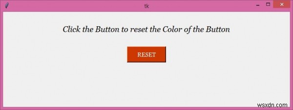 Python Tkinter 버튼의 배경색을 재설정하는 방법은 무엇입니까? 