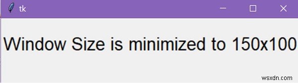 Tkinter에서 최소 창 크기를 어떻게 설정합니까? 