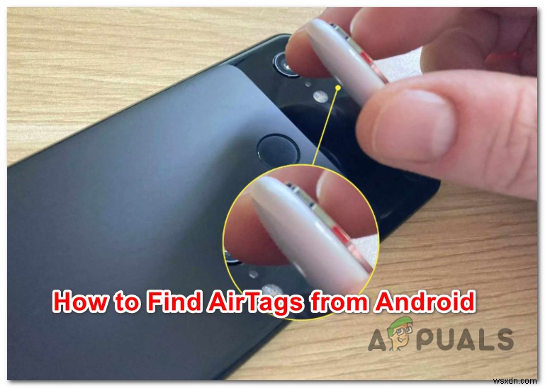 Android에서 AirTag를 찾는 방법은 무엇입니까?