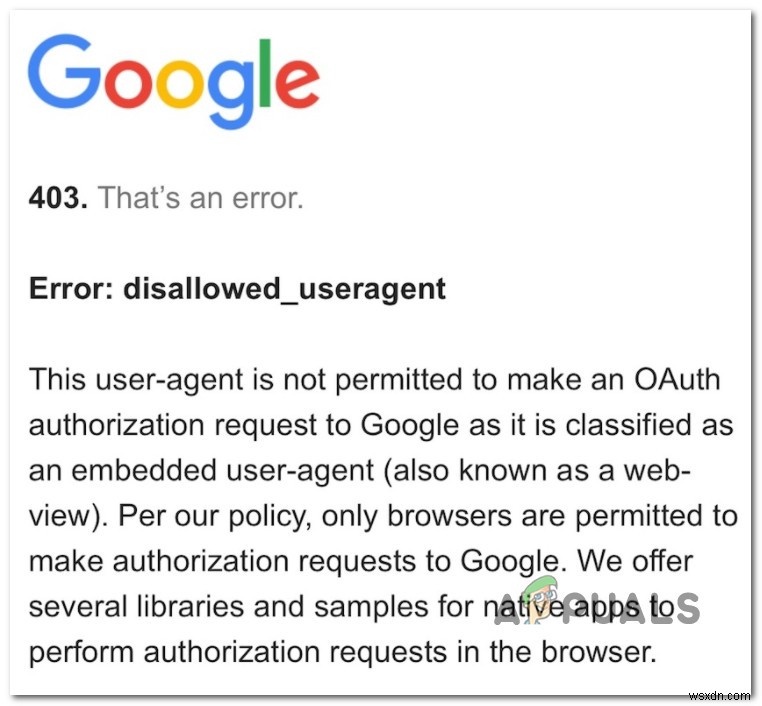 Android 및 iOS의 403 Google  오류:Disallowed_Useragent 