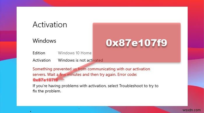 0x87e107f9 Windows 정품 인증 오류 수정 