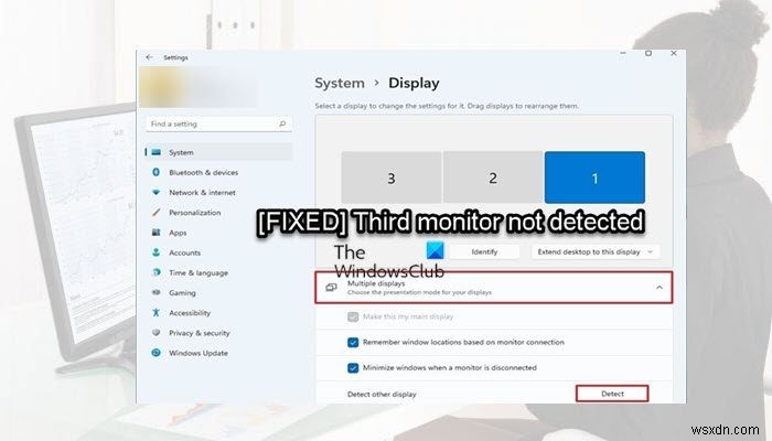Windows 11에서 세 번째 모니터가 감지되지 않음 