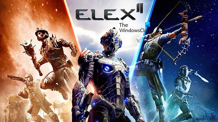 ELEX II가 Windows PC에서 계속 충돌하거나 멈춤 