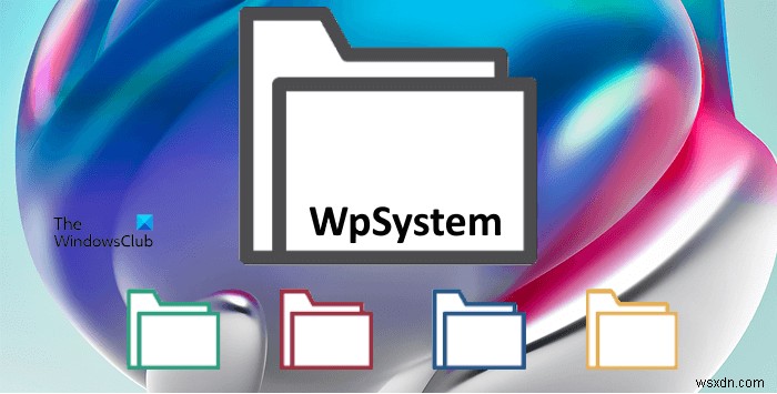 WpSystem 폴더란 무엇입니까? 삭제해도 안전한가요? 