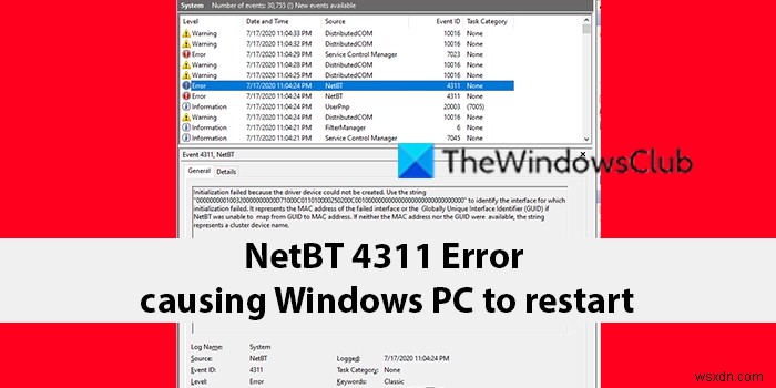 Windows PC를 다시 시작하게 하는 NetBT 오류 4311 수정