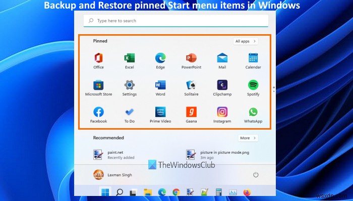 Windows 11/10에서 시작 메뉴에 고정된 항목을 백업 및 복원하는 방법 