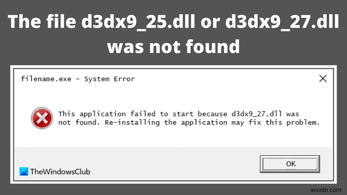 d3dx9_25.dll 또는 d3dx9_27.dll 파일을 찾을 수 없습니다.