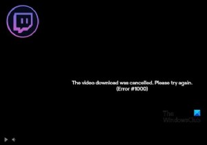 비디오를 재생할 때 Twitch 오류 1000 수정 