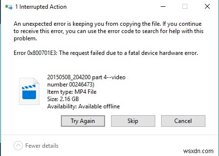 오류 0x800701e3, 치명적인 하드웨어 오류로 인해 요청이 실패했습니다. 