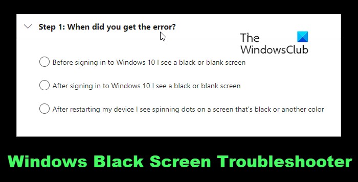 Black Screen Troubleshooter는 Windows 11/10에서 빈 화면 오류를 수정합니다. 