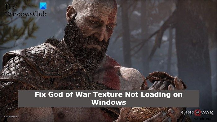 God of War 텍스처가 저해상도에서 로드되지 않거나 로드되지 않음 