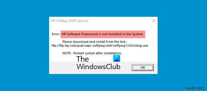 HP 소프트웨어 프레임워크가 시스템에 설치되어 있지 않습니다. 