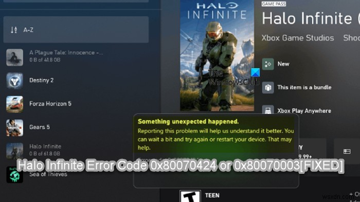 Windows PC에서 Halo 무한 오류 코드 0x80070424 또는 0x80070003 수정 