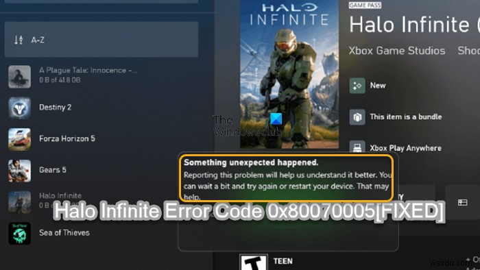 Windows PC에서 Halo 무한 오류 코드 0x80070005 수정 