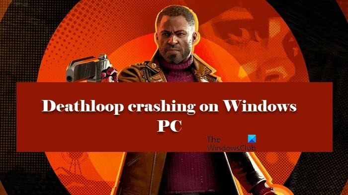 Windows PC에서 Deathloop 충돌 또는 정지 