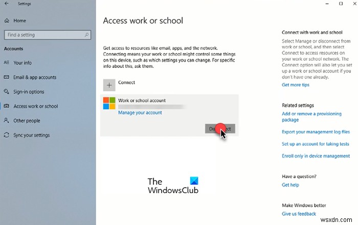 Windows 11/10에서 회사 또는 학교 계정을 제거하는 방법 