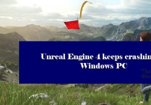 Unreal Engine 4는 Windows PC에서 계속 충돌하거나 멈춥니다. 