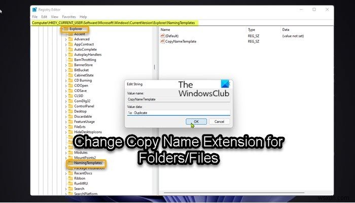 Windows 11/10에서 파일 및 폴더의 복사 이름 확장명을 변경하는 방법 