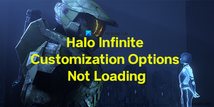 Halo Infinite Customization Options가 로드되지 않는 문제 수정 
