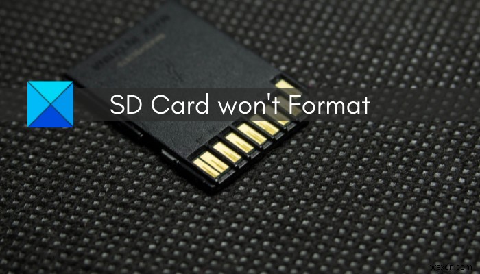 Windows 11/10에서 SD 카드가 포맷되지 않음 [고정] 