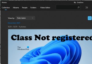 Windows 11/10에서 사진을 열 때 등록되지 않은 클래스 오류 수정
