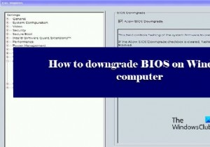 윈도우 PC에서 BIOS 다운그레이드하는 방법 (단계별 완벽 가이드)