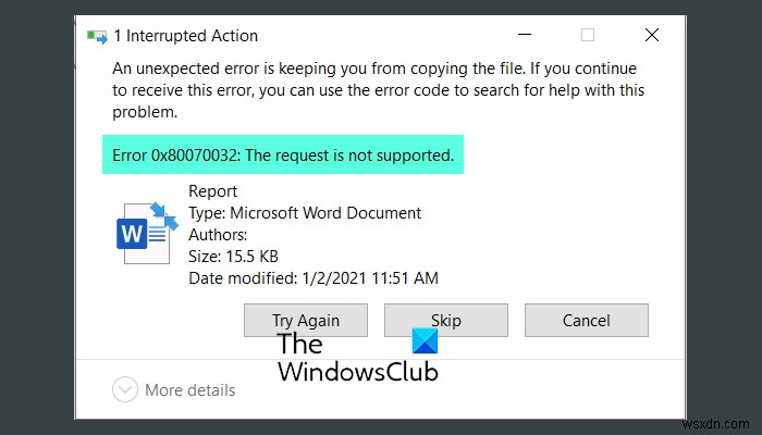 오류 0x80070032, 파일 복사 시 요청이 지원되지 않습니다. 