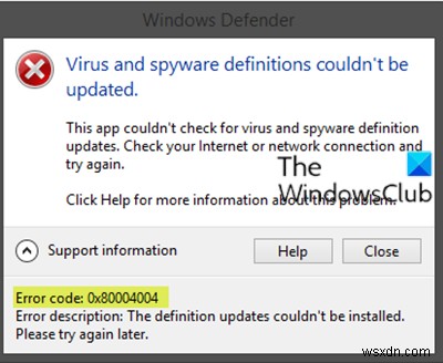 Windows 11/10에서 Microsoft Defender 오류 0x80004004 수정 