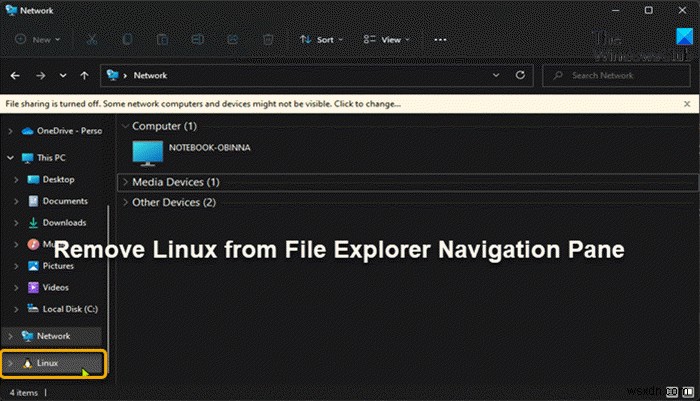 Windows 11/10의 파일 탐색기 탐색 창에서 Linux를 추가하거나 제거하는 방법 