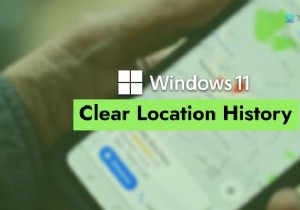 Windows 11 위치 기록 삭제하는 방법 (설정 및 지도 앱)