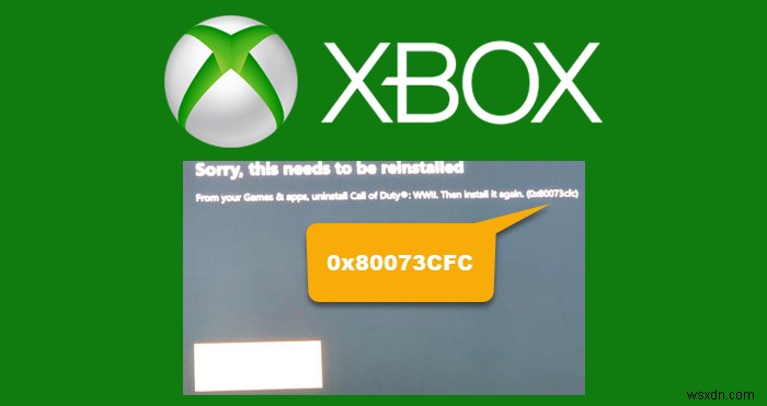 PC에서 Xbox 오류 코드 0x80073CFC 수정 