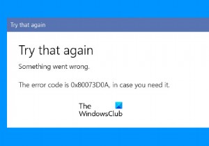 Windows 11/10에서 Microsoft Store 오류 0x80073d0a 해결하는 완벽 가이드