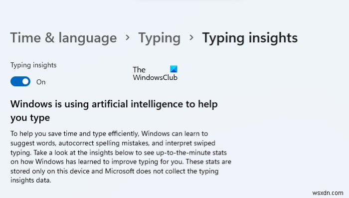 Windows 11에서 타이핑 인사이트를 켜거나 끄는 방법 