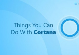 Windows 11/10에서 Cortana로 할 수 있는 10가지 