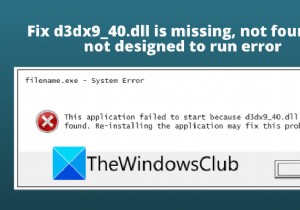 Windows 11/10에서 d3dx9_40.dll 누락·찾을 수 없음·실행되도록 설계되지 않음 오류 해결 방법