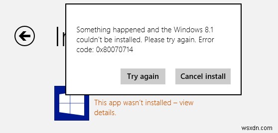 Windows를 설치할 수 없습니다. 오류 코드 0x80070714