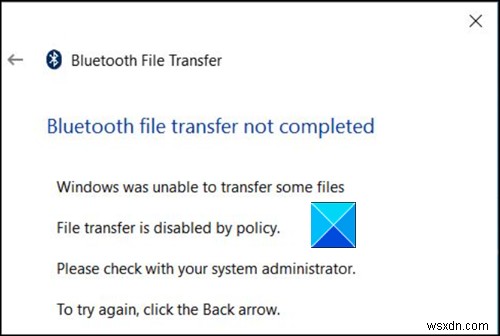 Windows 11/10에서 Bluetooth를 통해 파일을 보내거나 받을 수 없음 