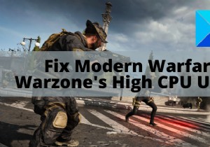 PC에서 Modern Warfare Warzone의 높은 CPU 사용량 수정 