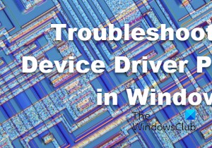 Windows 11/10에서 장치 드라이버 문제 해결 및 수정 