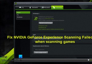 게임을 스캔할 때 NVIDIA GeForce Experience 스캔 실패 오류 수정 
