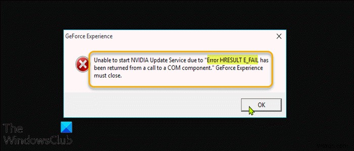 Windows PC에서 NVIDIA GeForce Experience 오류 HRESULT E_FAIL 수정 