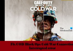 COD Black Ops Cold War Connection Interrupted 오류 수정 