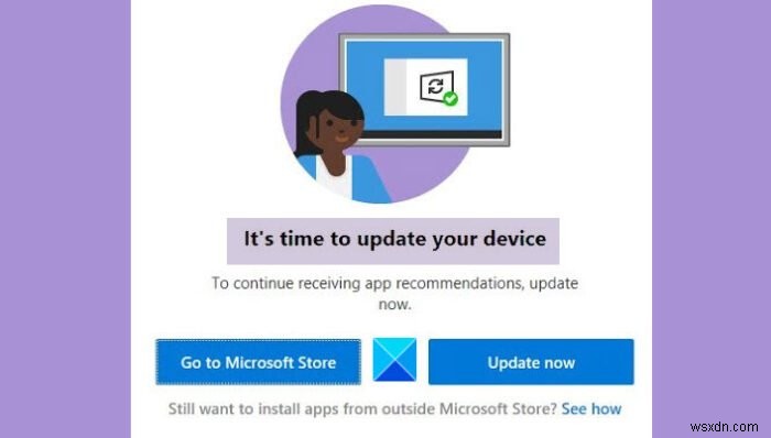 우회 Windows 11/10에서 장치 메시지를 업데이트할 시간입니다. 