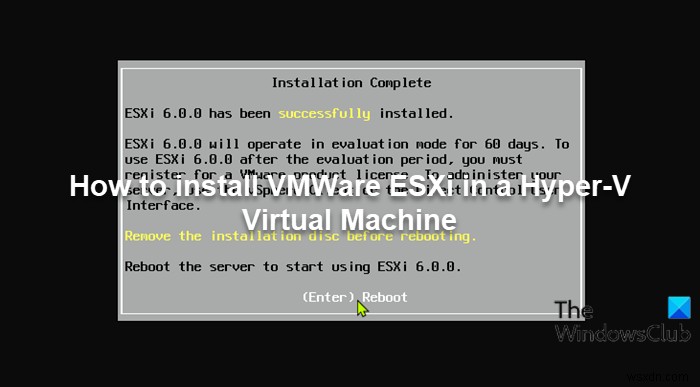 Hyper-V 가상 머신에 VMWare ESXi를 설치하는 방법 