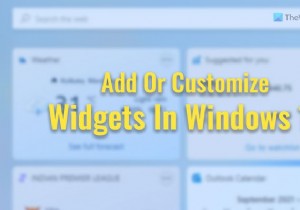 Windows 11 위젯 추가 및 사용자 지정 방법 완벽 가이드